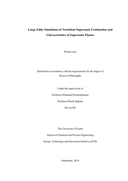 Large Eddy Simulation of Turbulent Supersonic Combustion and Characteristics of Supersonic Flames