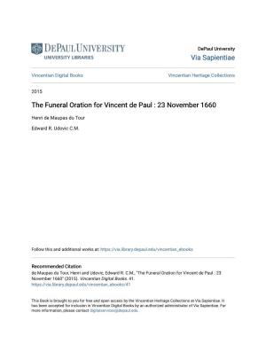 The Funeral Oration for Vincent De Paul : 23 November 1660