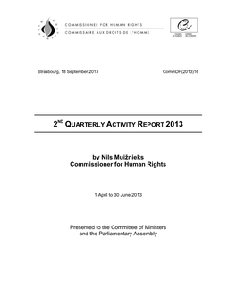 QUARTERLY ACTIVITY REPORT 2013 by Nils Muižnieks