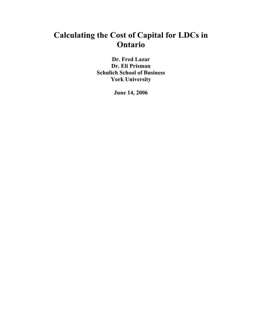 Calculating the Cost of Capital for Ldcs in Ontario