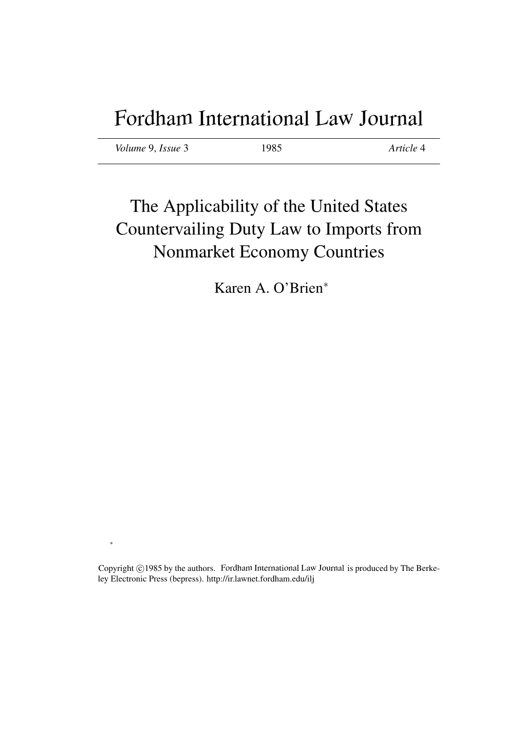 The Applicability of the United States Countervailing Duty Law to Imports from Nonmarket Economy Countries