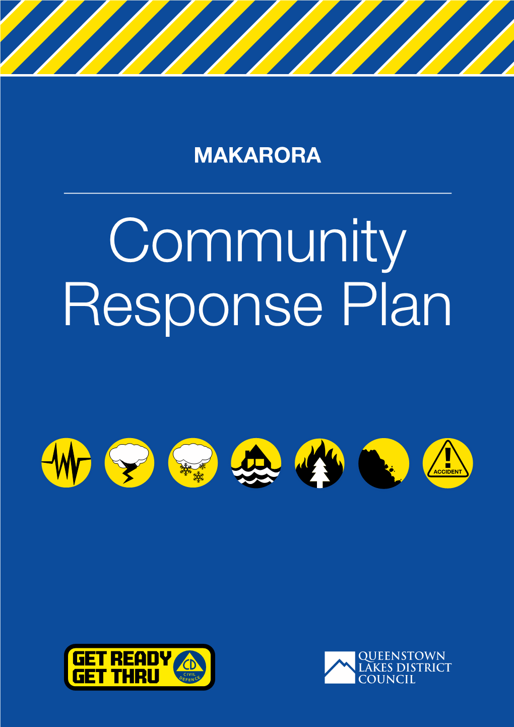 MAKARORA Community Response Plan Contents