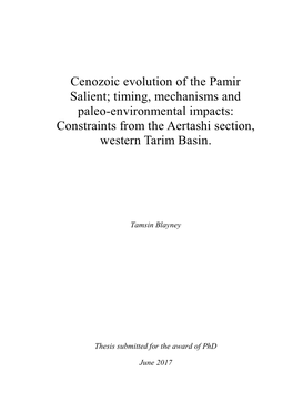 Cenozoic Evolution of the Pamir Salient; Timing, Mechanisms and Paleo-Environmental Impacts: Constraints from the Aertashi Section, Western Tarim Basin