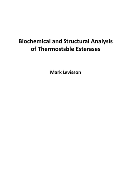 Biochemical and Structural Analysis of Thermostable Esterases