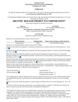 ARCONIC ROLLED PRODUCTS CORPORATION* (Exact Name of Registrant As Specified in Its Charter)