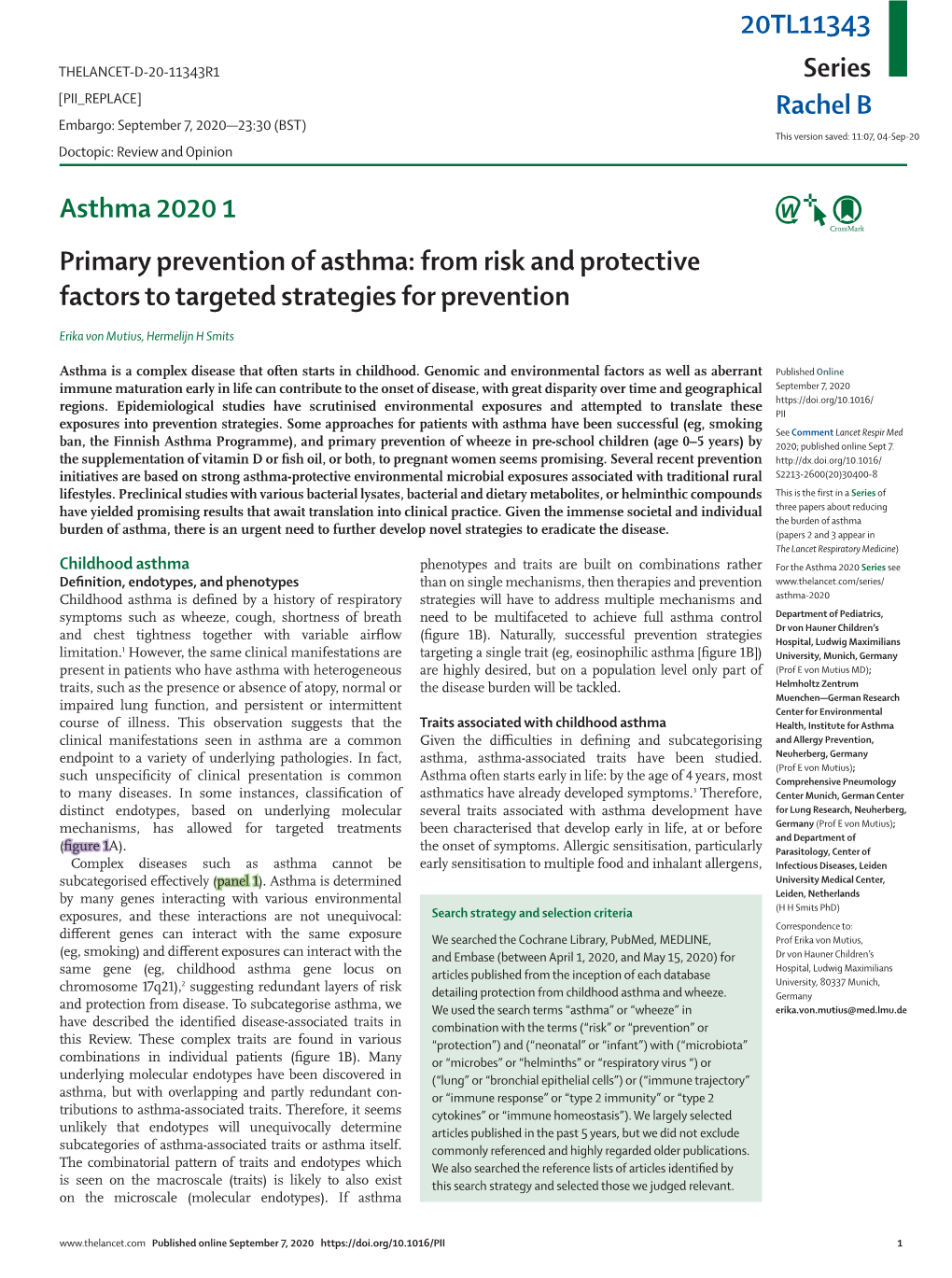 Series Asthma 2020 1 Primary Prevention of Asthma: from Risk and Protective Factors to Targeted Strategies for Prevention Rachel