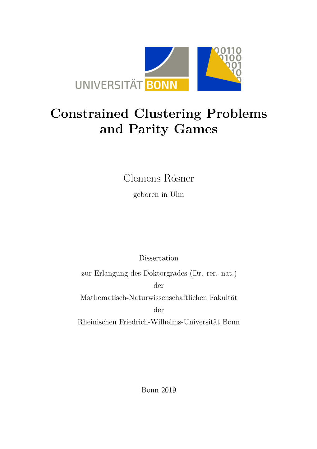 Constraint Clustering and Parity Games