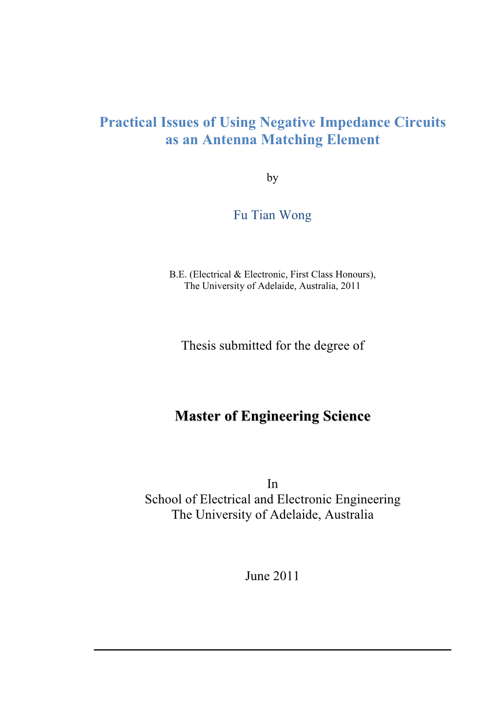 Practical Issues of Using Negative Impedance Circuits As an Antenna Matching Element
