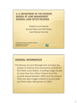 U. S. Department of the Interior Bureau of Land Management General Land Office Records