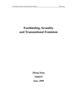Footbinding, Sexuality and Transnational Feminism Zhang Yuan