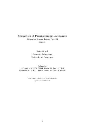 Semantics of Programming Languages Computer Science Tripos, Part 1B 2008–9
