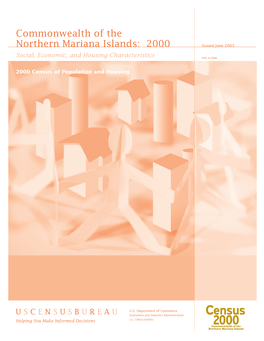 Social, Economic, and Housing Characteristics, Commonwealth of the Northern Mariana Islands: 2000