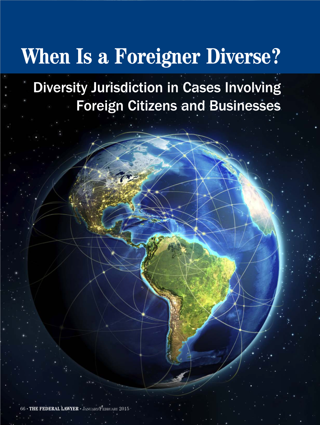 Diversity Jurisdiction in Cases Involving Foreign Citizens and