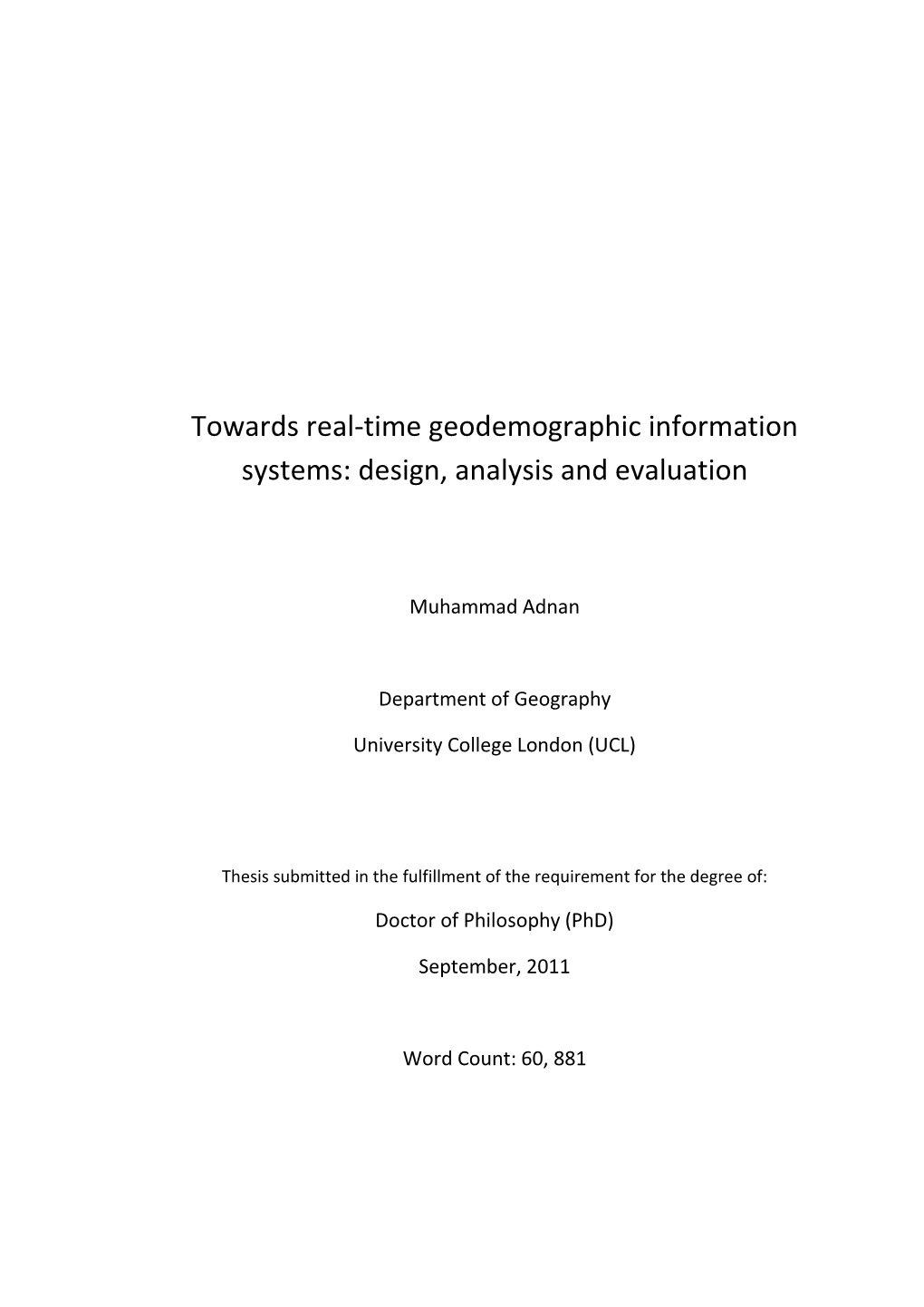 Towards Real-Time Geodemographic Information Systems: Design, Analysis and Evaluation