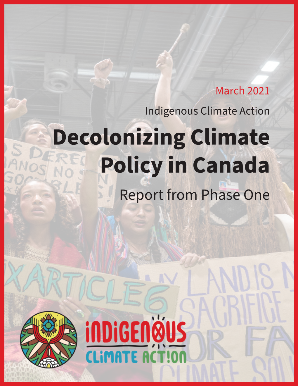 Decolonizing Climate Policy in Canada Phase 1
