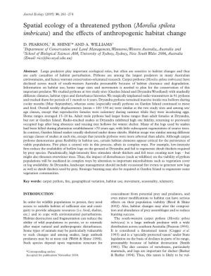 Spatial Ecology of a Threatened Python (Morelia Spilota Imbricata) and the Effects of Anthropogenic Habitat Change