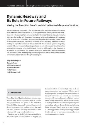 Dynamic Headway and Its Role in Future Railways Making the Transition from Scheduled to Demand-Response Services