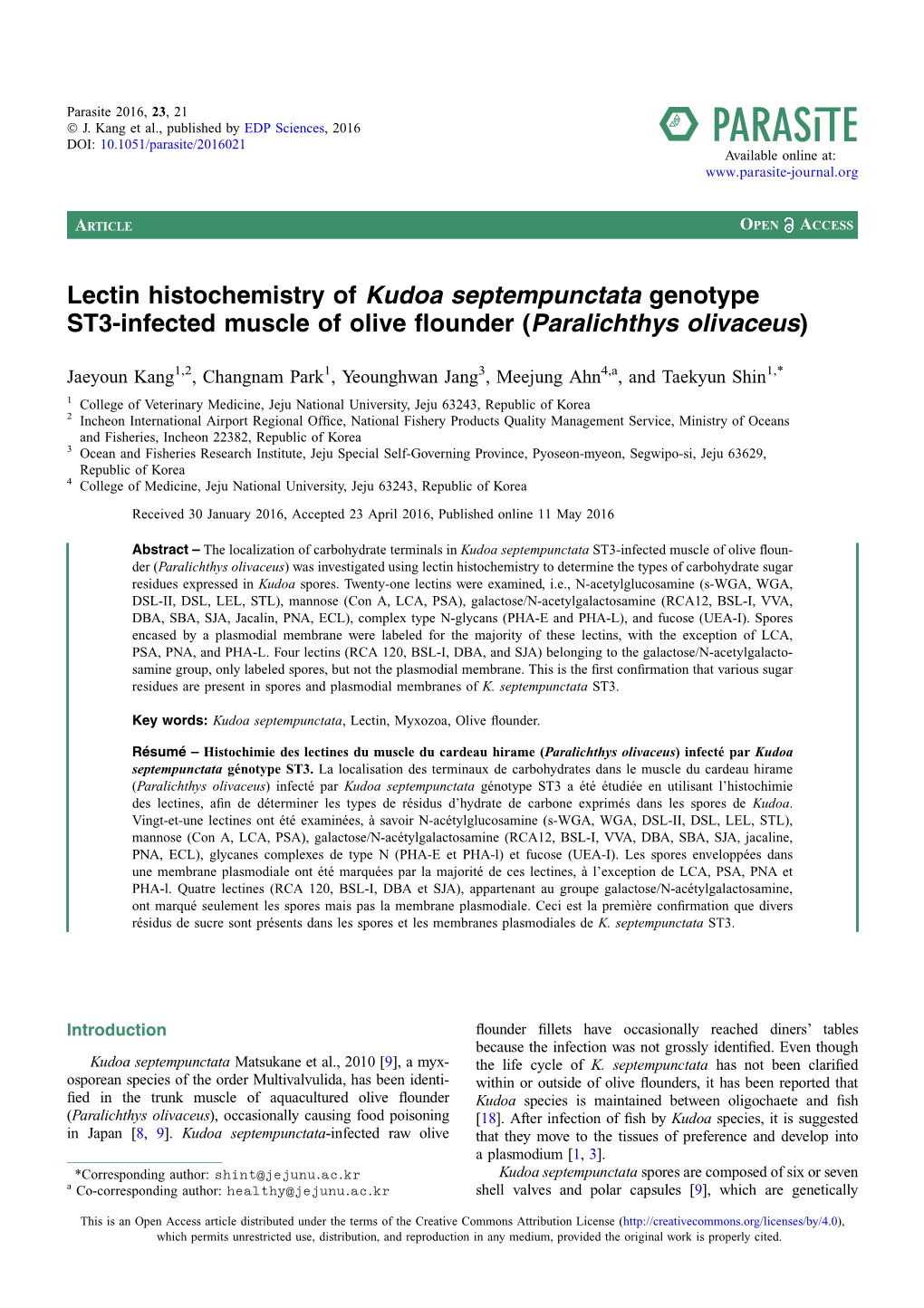 Lectin Histochemistry of Kudoa Septempunctata Genotype ST3-Infected Muscle of Olive ﬂounder (Paralichthys Olivaceus)