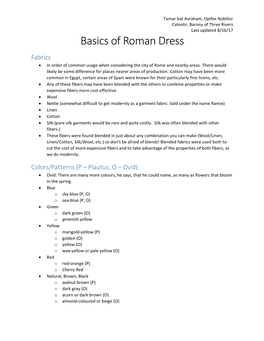 Basics of Roman Dress Fabrics  in Order of Common Usage When Considering the City of Rome and Nearby Areas