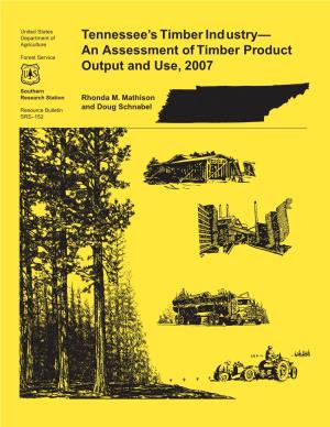 An Assessment of Timber Product Output and Use, 2007
