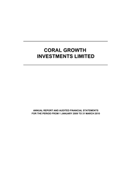 Coral Growth Investments Limited