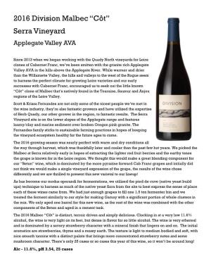 2016 Division Malbec “Côt” Serra Vineyard Applegate Valley AVA