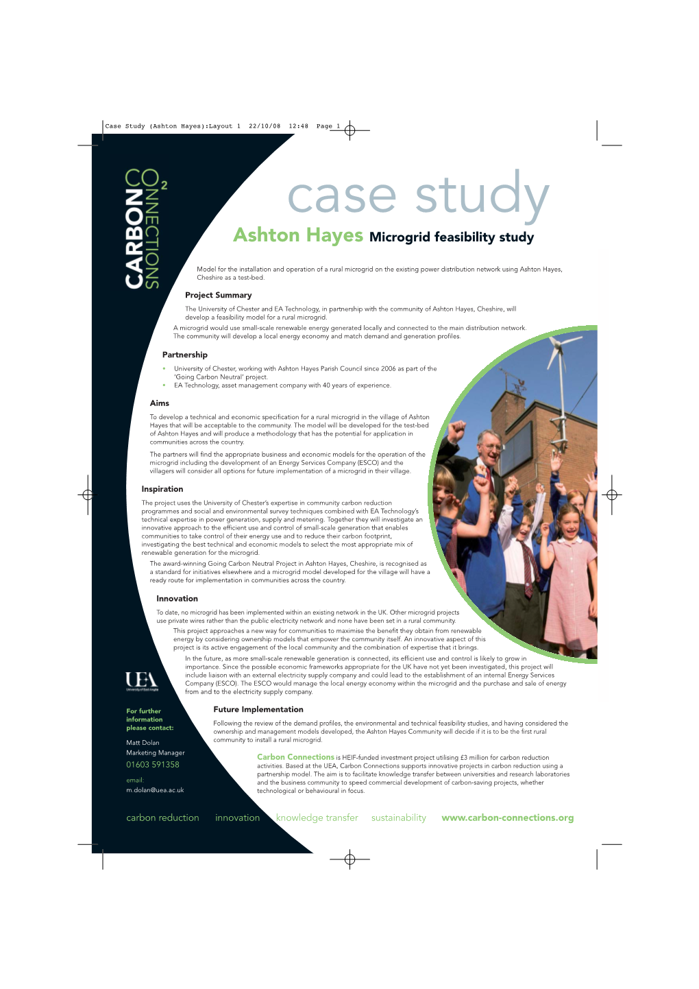 Case Study (Ashton Hayes):Layout 1 22/10/08 12:48 Page 1 Case Study Ashton Hayes Microgrid Feasibility Study
