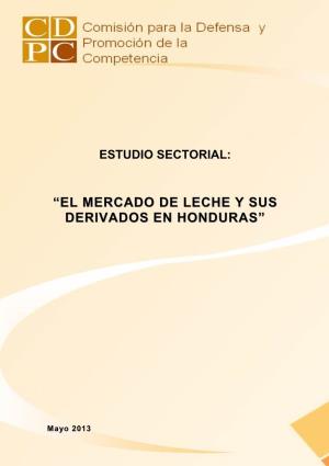 “El Mercado De Leche Y Sus Derivados En Honduras”