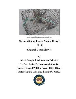Western Snowy Plover Annual Report 2015 Channel Coast District