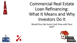Commercial Real Estate Loan Refinancing