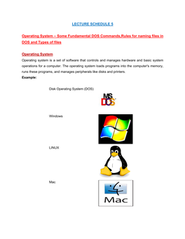 LECTURE SCHEDULE 5 Operating System – Some Fundamental DOS