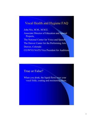 Vocal Health and Hygiene FAQ