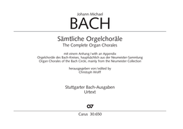 Sämtliche Orgelchoräle the Complete Organ Chorales