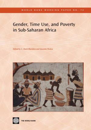 Gender, Time Use, and Poverty in Sub-Saharan Africa