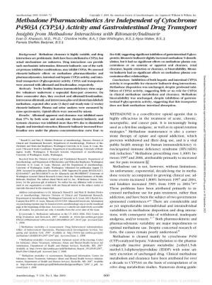 CYP3A) Activity and Gastrointestinal Drug Transport Insights from Methadone Interactions with Ritonavir/Indinavir Evan D
