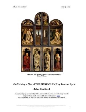 On Making a Film of the MYSTIC LAMB by Jan Van Eyck