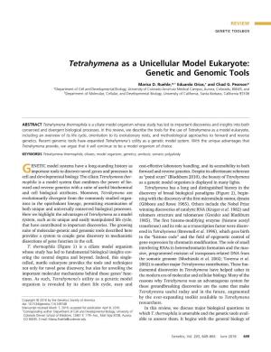 Tetrahymena As a Unicellular Model Eukaryote: Genetic and Genomic Tools