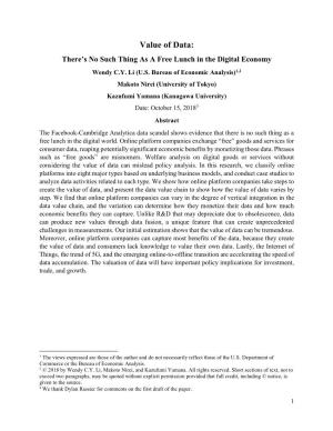 Value of Data: There’S No Such Thing As a Free Lunch in the Digital Economy Wendy C.Y