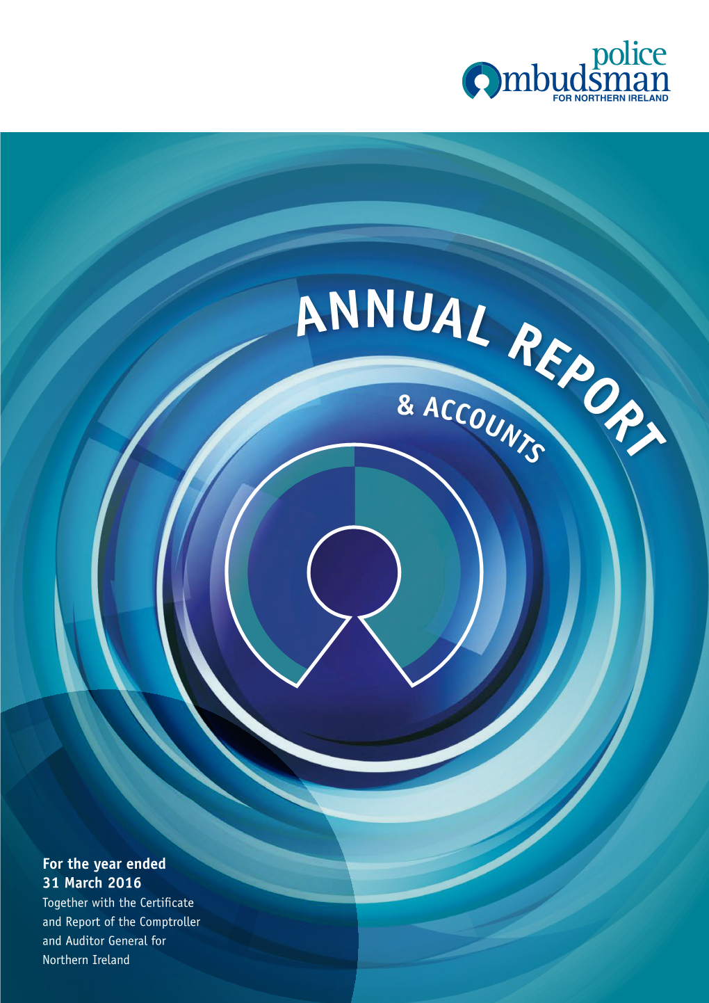 Annual Report and Accounts for the Year Ended 31 March 2016