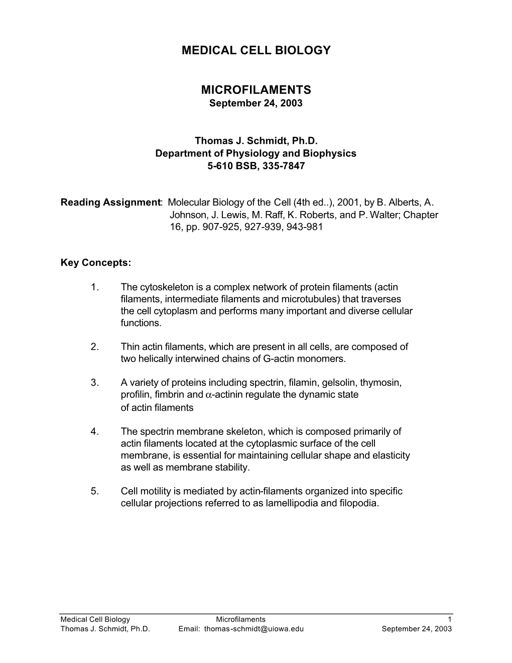 Medical Cell Biology Microfilaments 1 Thomas J