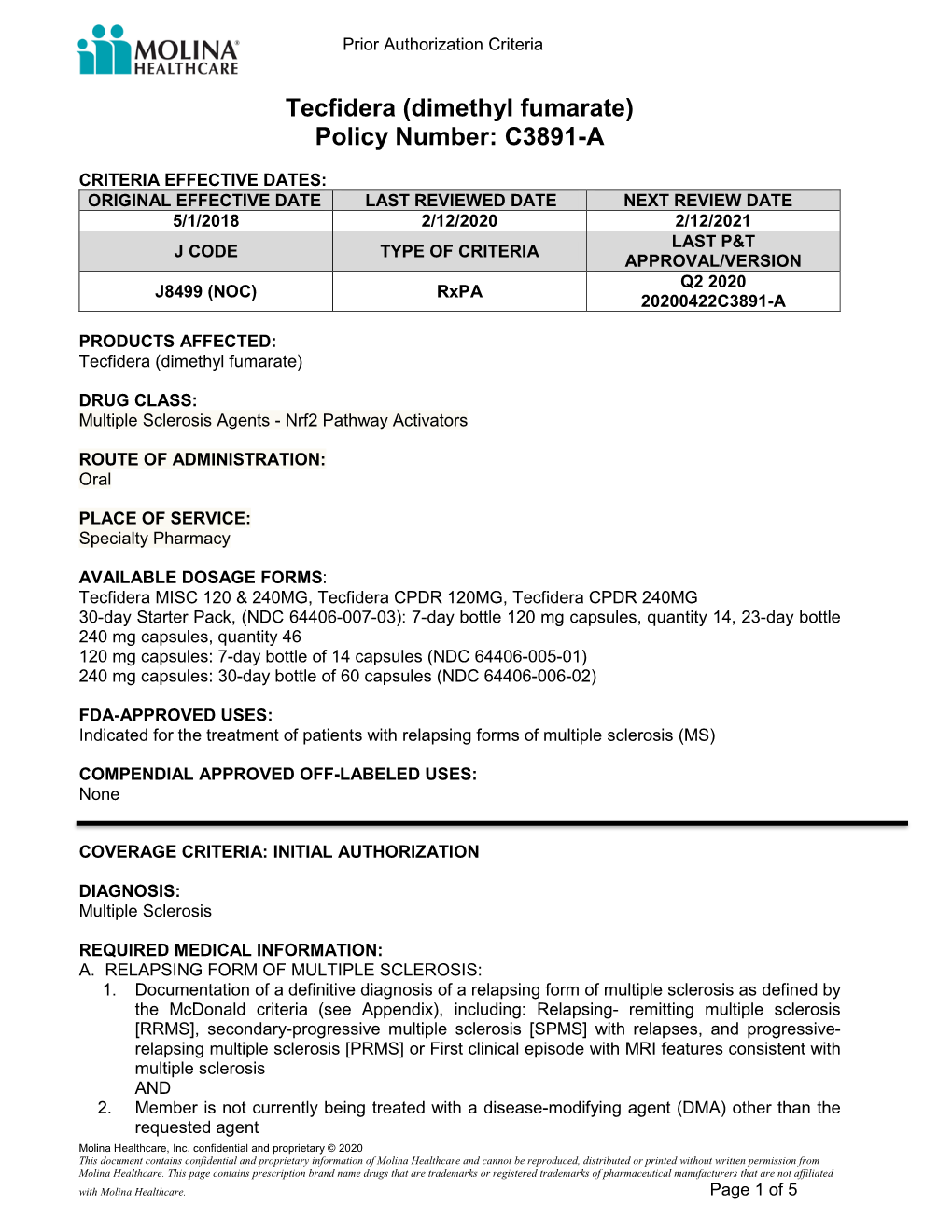 Tecfidera (Dimethyl Fumarate) Policy Number: C3891-A