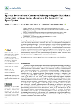 Space As Sociocultural Construct: Reinterpreting the Traditional Residences in Jinqu Basin, China from the Perspective of Space Syntax