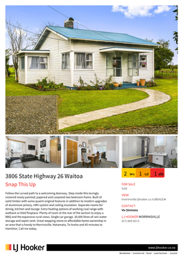3806 State Highway 26 Waitoa 2 1 1 Snap This up for SALE Sold Follow the Curved Path to a Welcoming Doorway