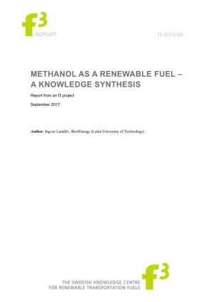 Methanol As a Renewable Fuel – a Knowledge Synthesis