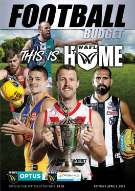 Edition 1 April 2, 2021 Official Publication of the Wafl $3.00
