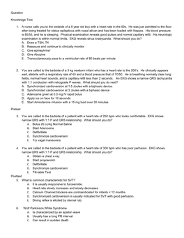 Question Knowledge Test 1. a Nurse Calls You to the Bedside of a 9 Year