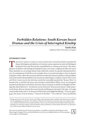 South Korean Incest Dramas and the Crisis of Interrupted Kinship Sandra Kim California State University, Los Angeles