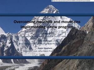 Overcoming Molehills and Mountains Implementing a New Program