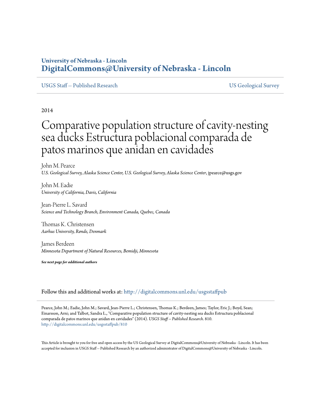 Comparative Population Structure of Cavity-Nesting Sea Ducks Estructura Poblacional Comparada De Patos Marinos Que Anidan En Cavidades John M