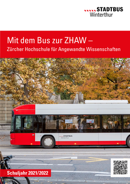 Mit Dem Bus Zur ZHAW – Zürcher Hochschule Für Angewandte Wissenschaften